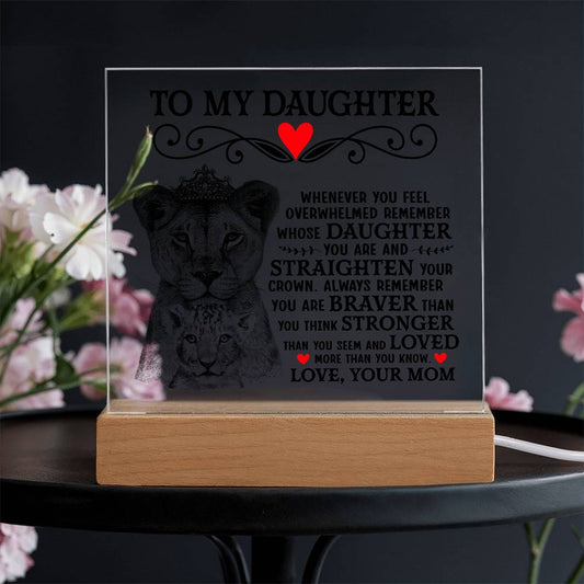 To My Daughter Lion Crown – Acrylic Square
