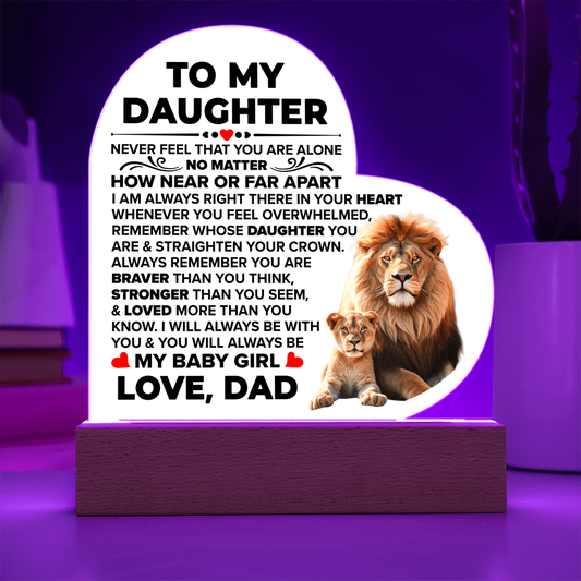 To My Daughter Braver – Acrylic Heart Plaque